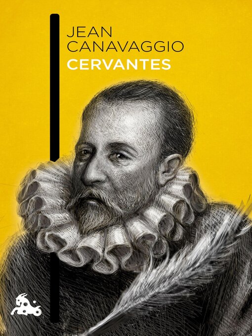 Title details for Cervantes by Jean Canavaggio - Available